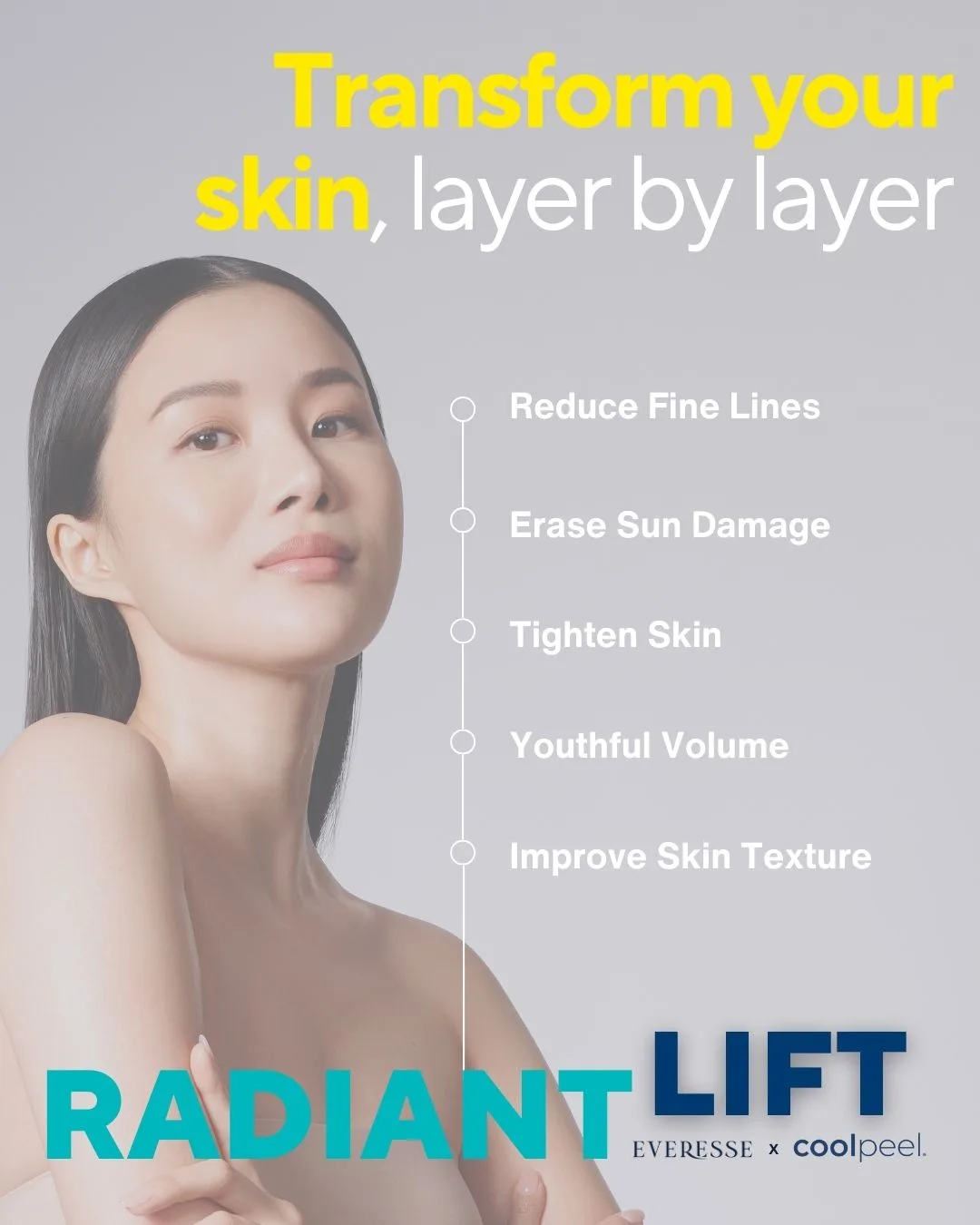 Transform your skin layer by layer — Radiant Lift benefits